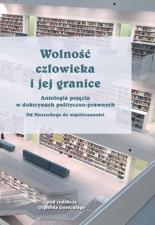 okładka Wolność człowieka i jej granice ebook | pdf | Olgierd Górecki