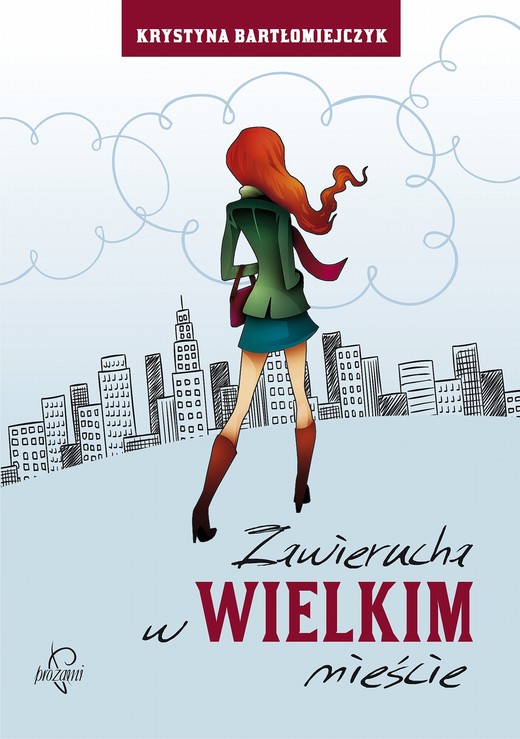 okładka Zawierucha w wielkim mieście ebook | epub, mobi | Krystyna Bartłomiejczyk