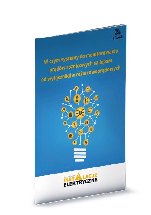 okładka W czym systemy do monitorowania prądów różnicowych są lepsze od wyłączników różnicowoprądowych ebook | pdf | Janusz Strzyżewski