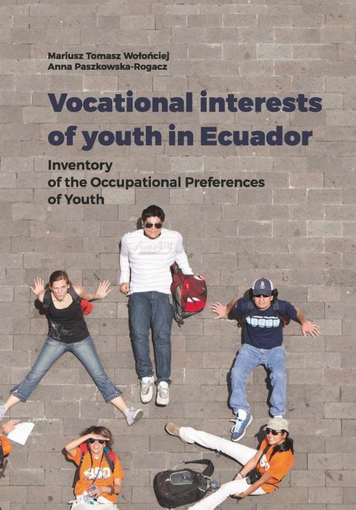 okładka Vocational interests of youth in Ecuador ebook | pdf | Anna Paszkowska-Rogacz, Mariusz Tomasz Wołońciej