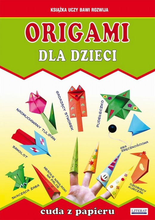 okładka Origami dla dzieci. Cuda z papieru ebook | pdf | Anna Smaza, Beata Guzowska