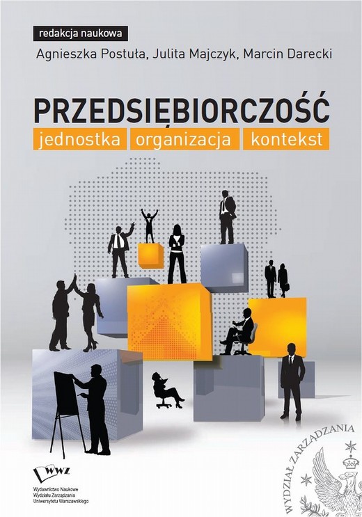 okładka Przedsiębiorczość: jednostka, organizacja, kontekst ebook | pdf | Agnieszka Postuła, Julita Majczyk, Marcin Darecki