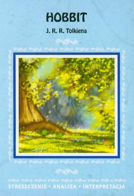 okładka Hobbit J. R. R. Tolkiena. Streszczenie, analiza, interpretacja ebook | pdf | Agnieszka Marszał