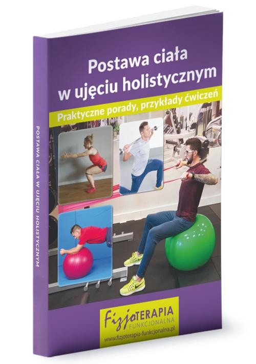 okładka Postawa ciała w ujęciu holistycznym ebook | pdf | Opracowania Zbiorowe