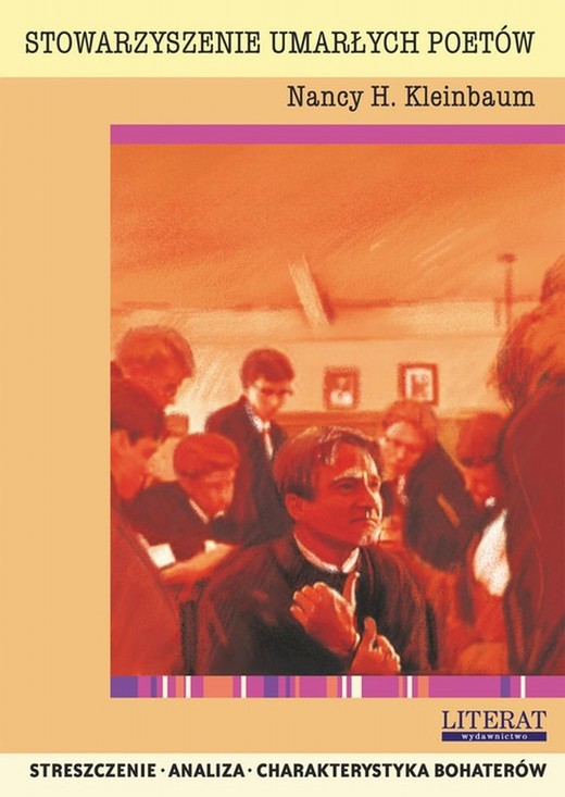 okładka Stowarzyszenie umarłych poetów Nancy H. Kleinbaum. Streszczenie, analiza, interpretacja ebook | pdf | Marta Zawalich