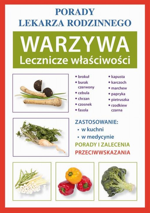 okładka Warzywa. Lecznicze właściwości. Porady lekarza rodzinnego ebook | pdf | Anna Kubanowska