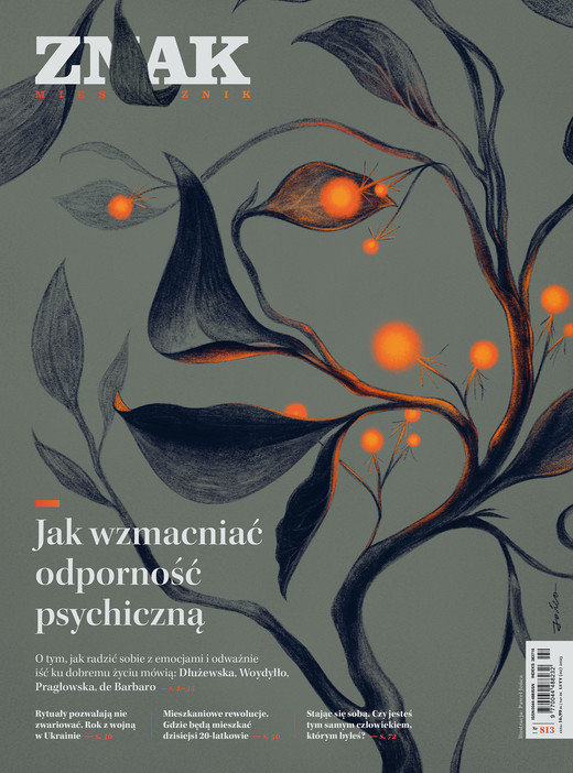 okładka Miesięcznik ZNAK Miesięcznik ZNAK 813 (02/2023) Jak wzmacniać odporność psychiczną ebook | epub, mobi | Autor zbiorowy