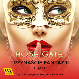 okładka Trzynaście fantazji audiobook | MP3 | Gate Rose