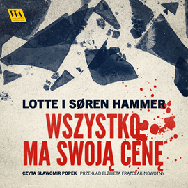 okładka Wszystko ma swoją cenę audiobook | MP3 | Lotte Hammer