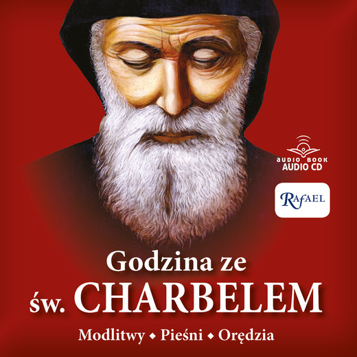 okładka Godzina ze św Charbelem audiobook | MP3 | Praca Zbiorowa