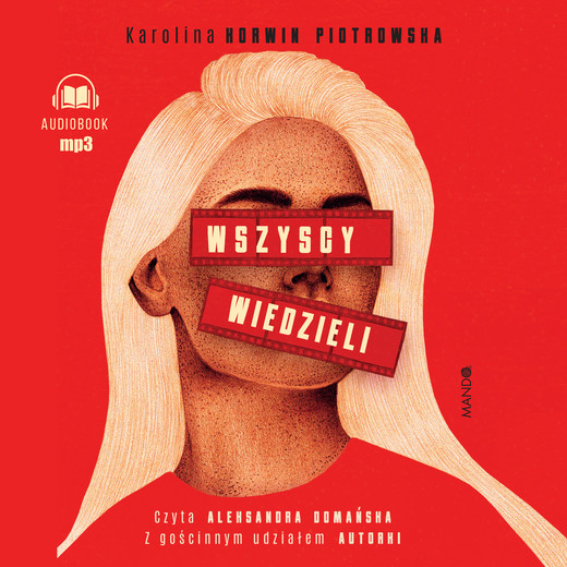 okładka Wszyscy wiedzieli audiobook | MP3 | Karolina Korwin Piotrowska