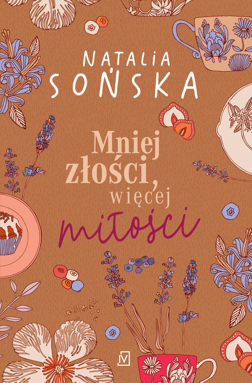 okładka Mniej złości, więcej miłości ebook | epub, mobi | Natalia Sońska