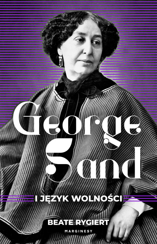 okładka George Sand i język wolności ebook | epub, mobi | Beate Rygiert