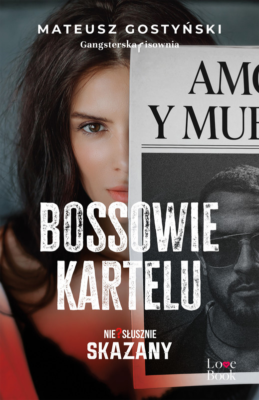 okładka Bossowie kartelu. Niesłusznie skazany ebook | epub, mobi | Mateusz Gostyński