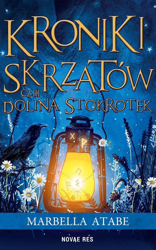 okładka Kroniki skrzatów. Część III: Dolina stokrotek ebook | epub, mobi | Marbella Atabe