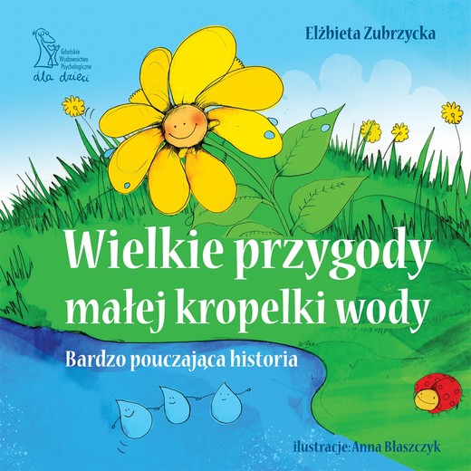 okładka Wielkie przygody małej kropelki wody ebook | pdf | Elżbieta Zubrzycka