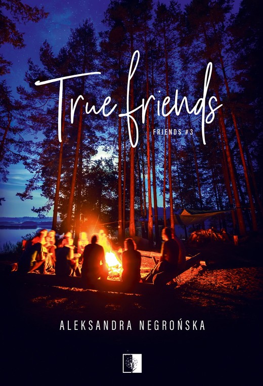 okładka True Friends ebook | epub, mobi | Aleksandra Negrońska