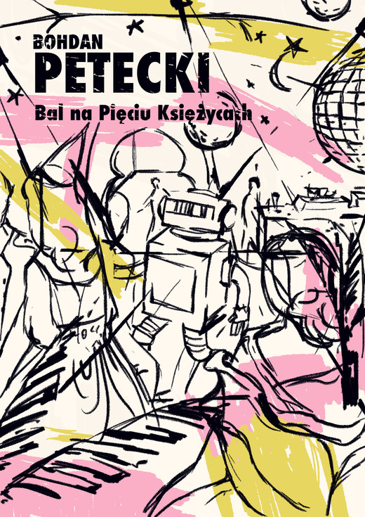 okładka Bal na Pięciu Księżycach ebook | epub, mobi, pdf | Bohdan Petecki