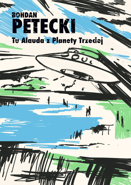 okładka Tu Alauda z Planety Trzeciej ebook | epub, mobi, pdf | Bohdan Petecki