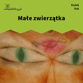 okładka Małe zwierzątka audiobook | MP3 | Radek Rak