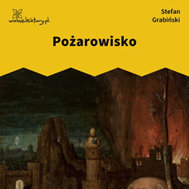 okładka Pożarowisko audiobook | MP3 | Stefan Grabiński