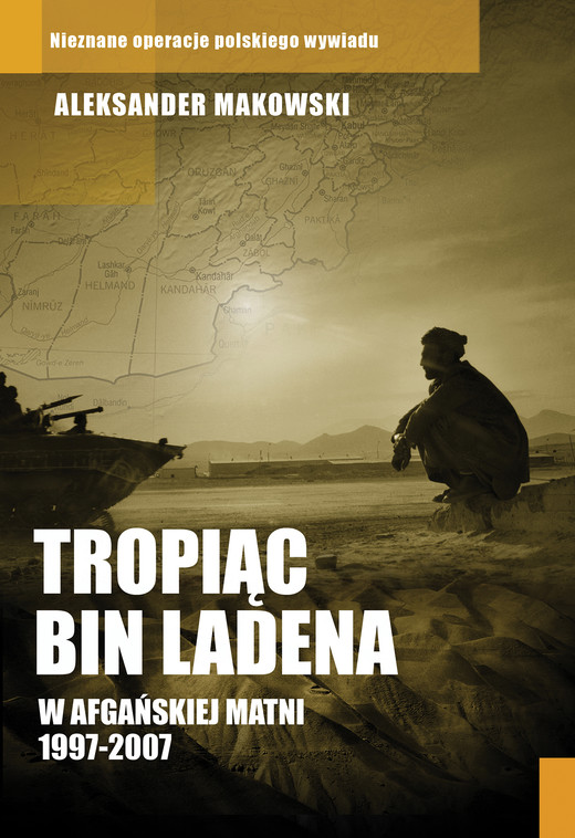 okładka Tropiąc Bin Ladena ebook | epub, mobi | Aleksander Makowski