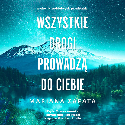 okładka Wszystkie drogi prowadzą do ciebie audiobook | MP3 | Mariana Zapata