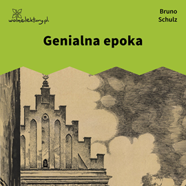 okładka Genialna epoka audiobook | MP3 | Bruno Schulz