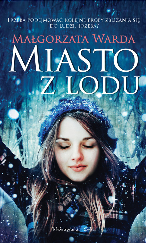 okładka Miasto z lodu ebook | epub, mobi | Małgorzata Warda