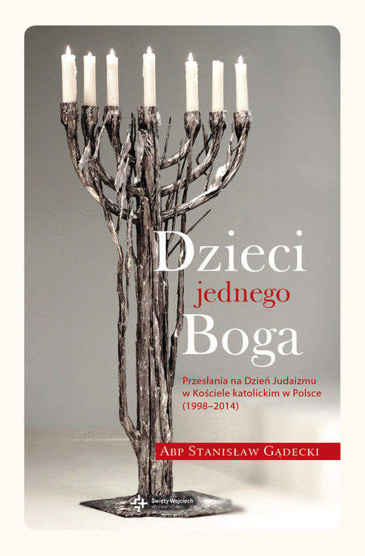 okładka Dzieci jednego Boga ebook | epub, mobi | Stanisław Gądecki