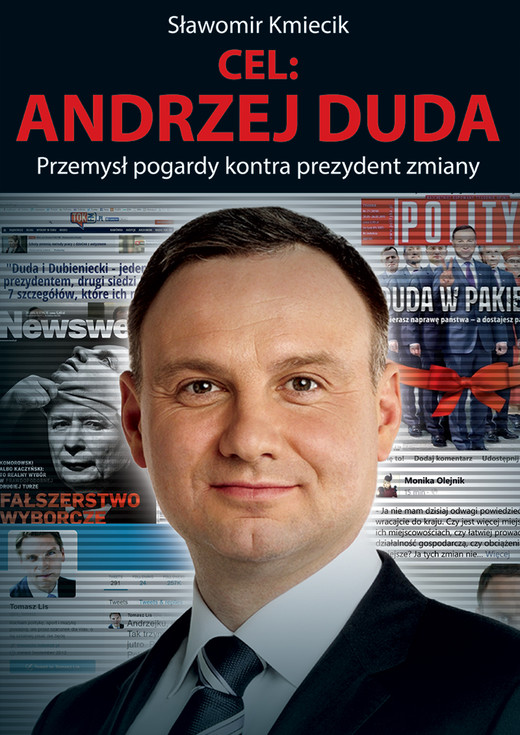 okładka Cel: Andrzej Duda ebook | epub, mobi | Sławomir Kmiecik