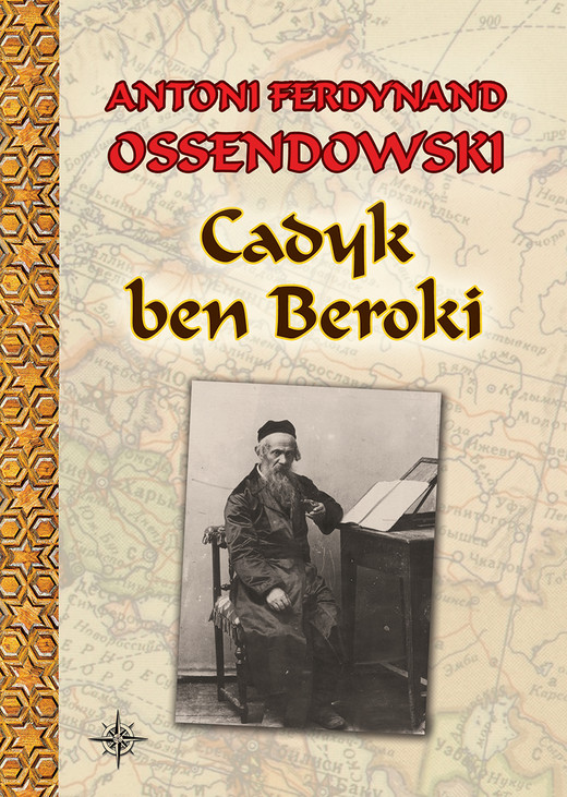 okładka Cadyk ben Beroki ebook | epub, mobi | Ferdynand Antoni Ossendowski