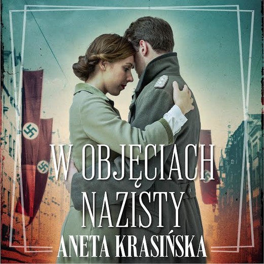 okładka W objęciach nazisty audiobook | MP3 | Anna Krasińska