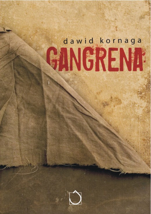 okładka Gangrena ebook | epub, mobi | Dawid Kornaga