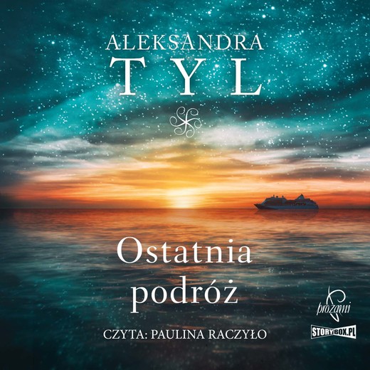 okładka Ostatnia podróż audiobook | MP3 | Aleksandra Tyl