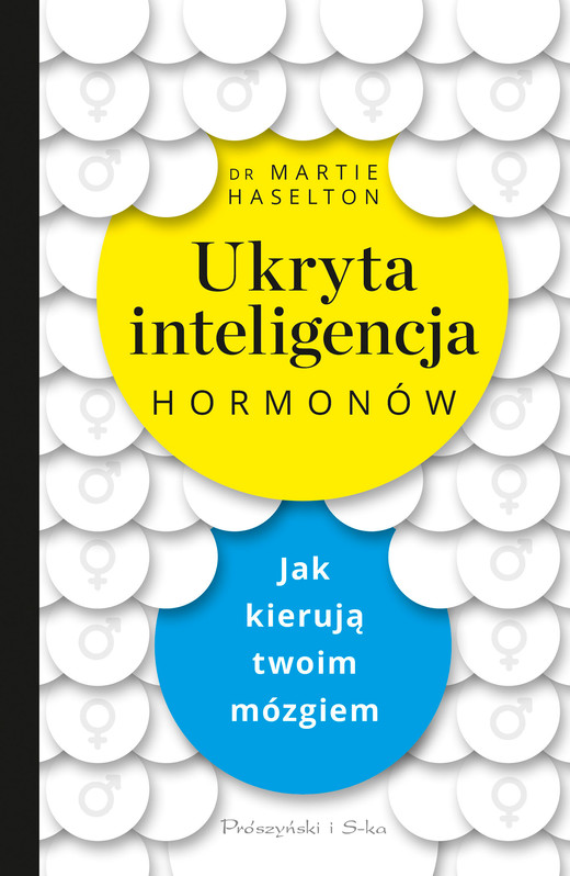 okładka Ukryta inteligencja hormonów ebook | epub, mobi | Martie Haselton