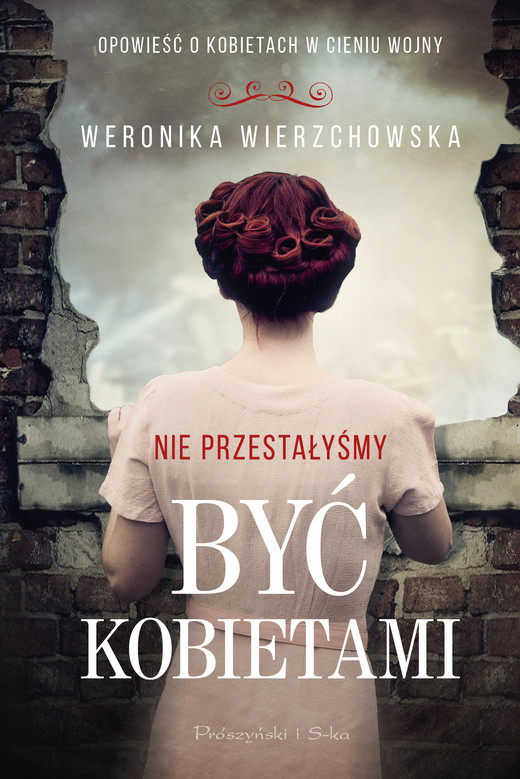 okładka Nie przestałyśmy być kobietami ebook | epub, mobi | Weronika Wierzchowska
