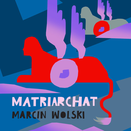 okładka Matriarchat audiobook | MP3 | Marcin Wolski