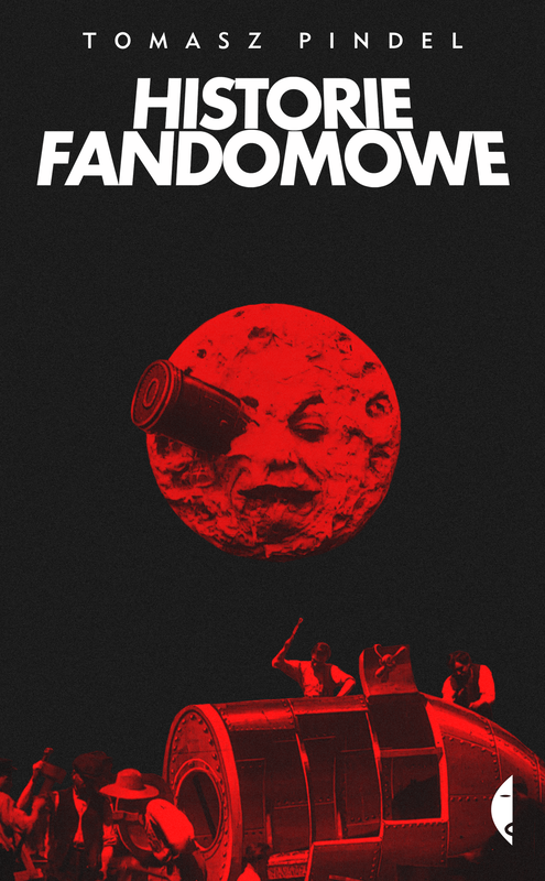 okładka Historie fandomowe ebook | epub, mobi | Tomasz Pindel