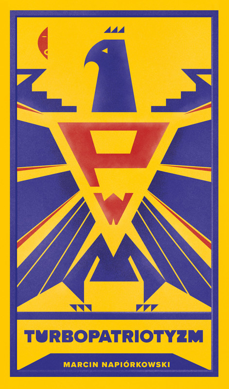 okładka Turbopatriotyzm ebook | epub, mobi | Marcin Napiórkowski