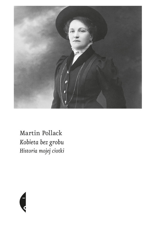 okładka Kobieta bez grobu ebook | epub, mobi | Martin Pollack
