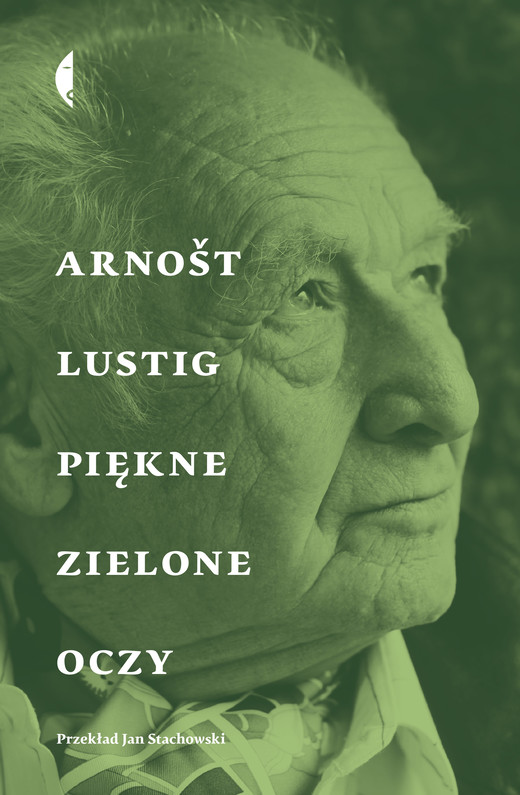 okładka Piękne zielone oczy ebook | epub, mobi | Arnošt Lustig