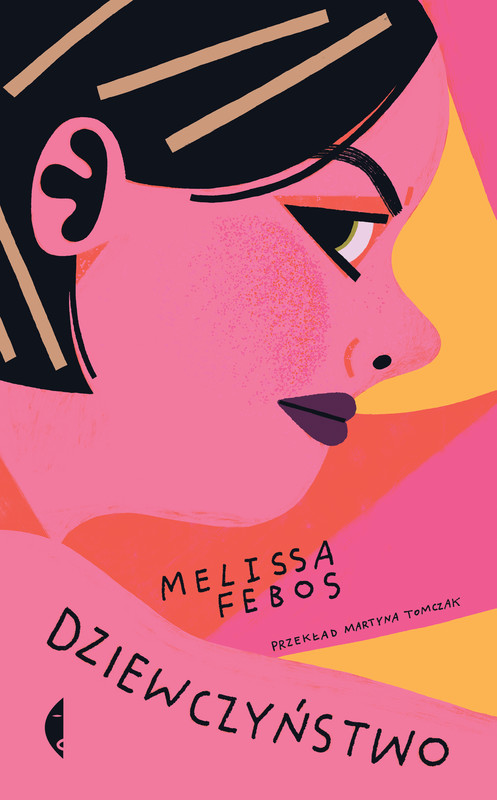 okładka Dziewczyństwo ebook | epub, mobi | Melissa Febos