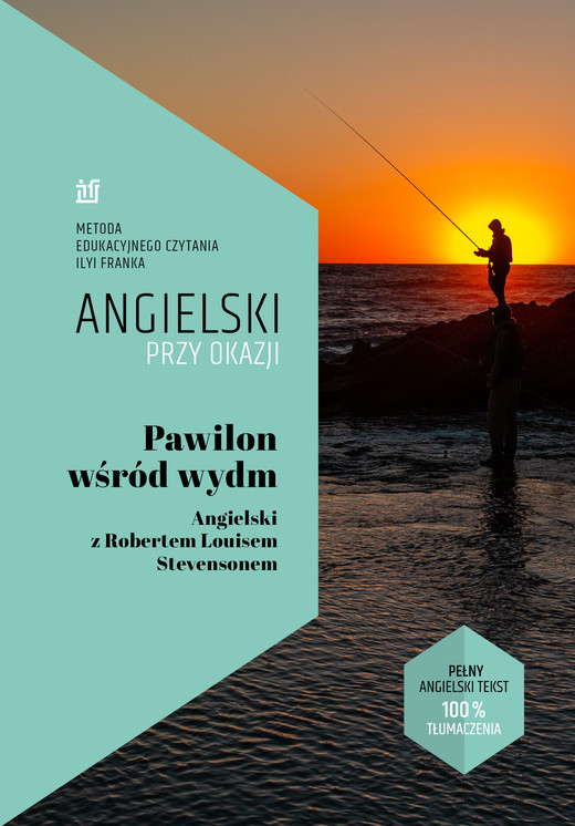 okładka Pawilon wśród wydm. Angielski z Robertem Louisem Stevensonem ebook | epub, mobi | Robert Louis Stevenson, Ilya Frank