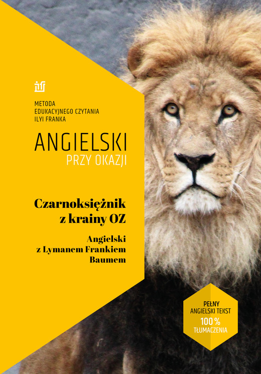 okładka Czarnoksiężnik z Krainy Oz. Angielski z Lymanem Frankiem Baumem ebook | epub, mobi | L. Frank Baum, Ilya Frank