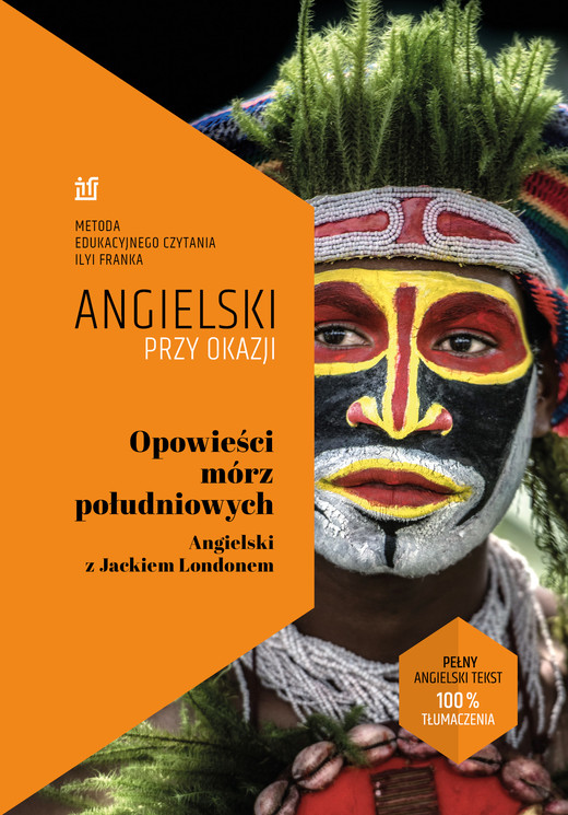 okładka Opowieści mórz południowych. Angielski z Jackiem Londonem ebook | epub, mobi | Jack London, Ilya Frank