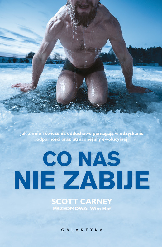 okładka Co nas nie zabije ebook | epub, mobi | Scott Carney