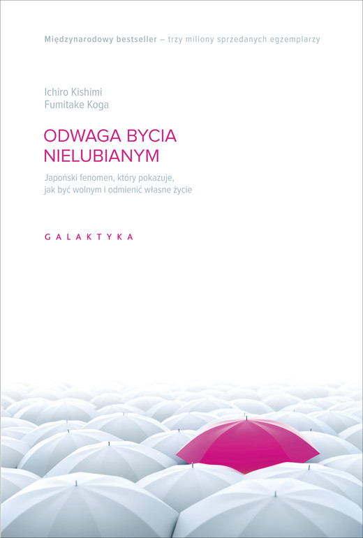 okładka Odwaga bycia nielubianym ebook | epub, mobi | Koga Fumitake, Ichiro Kishimi