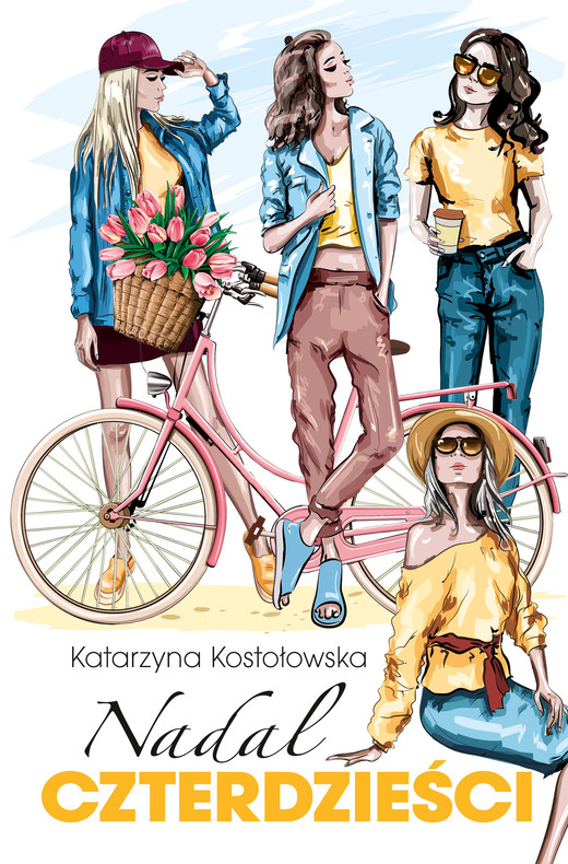 okładka Nadal czterdzieści ebook | epub, mobi | Katarzyna Kostołowska