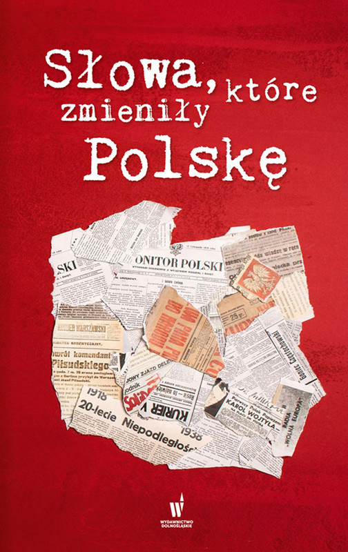 okładka Słowa, które zmieniły Polskę ebook | epub, mobi | Autor zbiorowy
